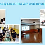 Balancing Screen Time with Child Development Balancing screentime - best Montessori school in south bangalore - airaa academy- - airaa academy