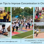 Ten Tips to Improve Concentration in Children - Airaa Academy - A CBSE Affiliated School in Bangalore Ten Tips to Improve Concentration in Children - Airaa Academy - best elementary montessori school in south bangalore - best cbse school bangalore