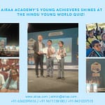 Airaa Academy Shine at the Hindu Young World Quiz – The Best Montessori School in South Bangalore Contact for Admissions for the Academic Year – 2026-27 - Airaa Academy is the best Montessori school in South Bangalore - the best CBSE school in Bangalore