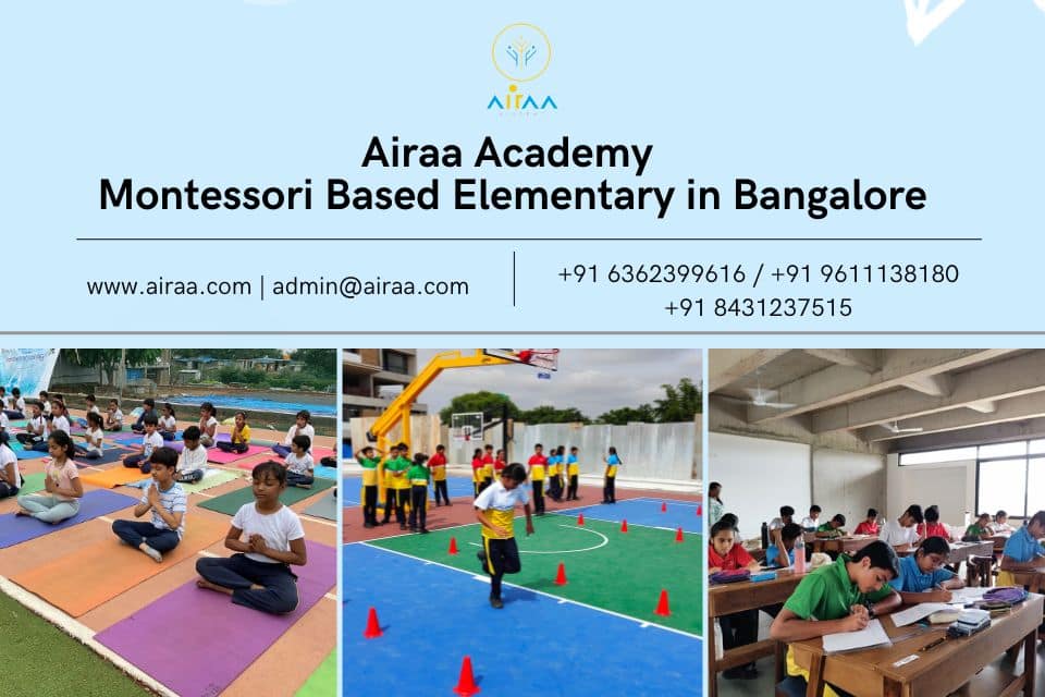 Airaa Academy - Montessori Based Elementary in Bangalore