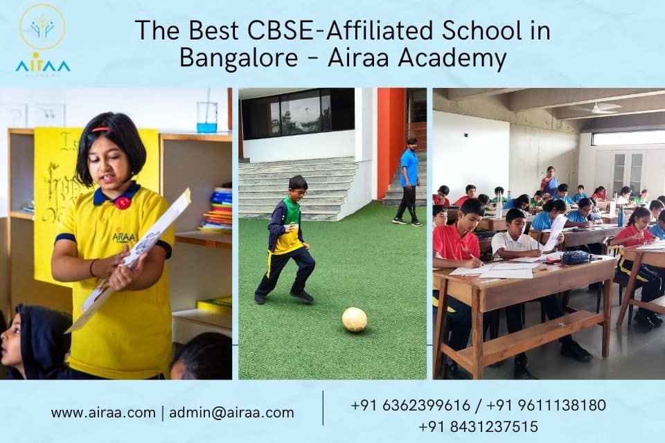 The Best CBSE-Affiliated School in Bangalore – Airaa Academy