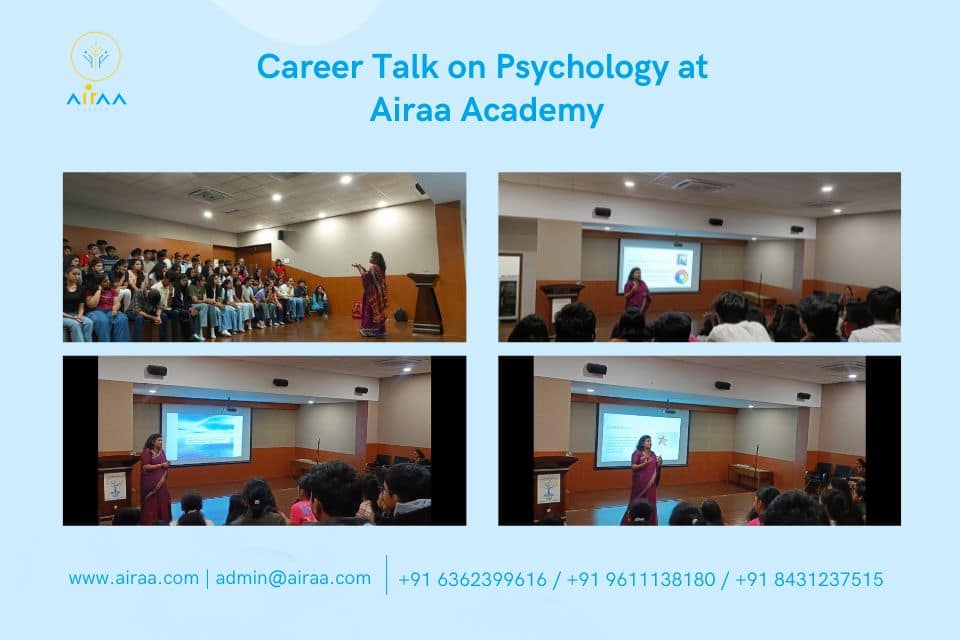 Career Talk on Psychology at Airaa Academy – A CBSE Affiliated School in Bangalore - Airaa Academy is best CBSE School in Bangalore