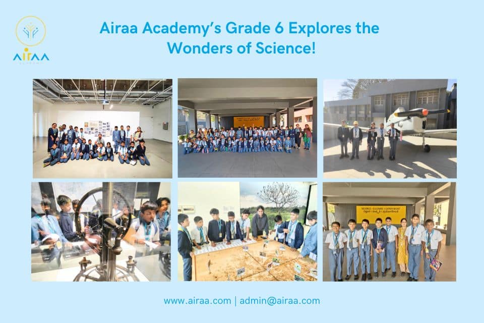 Airaa Academy’s Grade 6 Visit to Science Gallery — The Best CBSE School in Banashankari in Bangalore