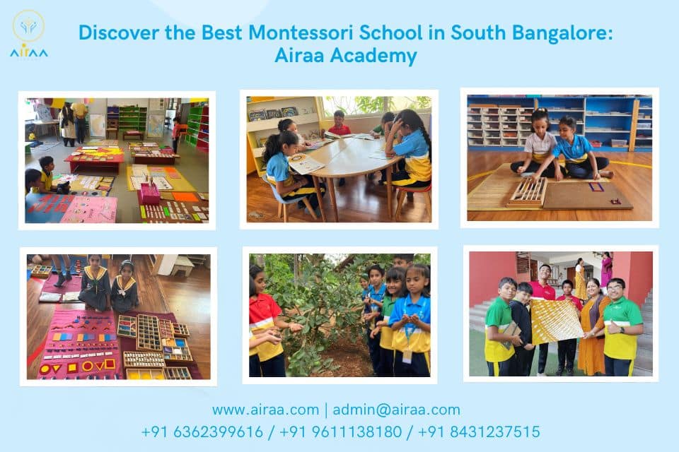 Discover the Best Montessori School in South Bangalore: Airaa Academy