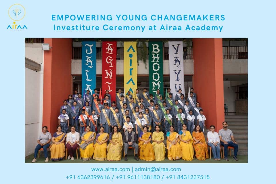 Investiture Ceremony at Airaa Academy – A CBSE-Affiliated School in Bangalore – Best Montessori School in South Bangalore – Admissions Open for AY 2026-27