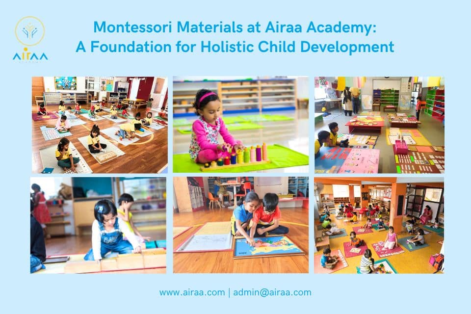 Montessori Materials at Airaa Academy – Airaa Academy is the Best CBSE School in Bangalore – The Best Montessori School in South Bangalore – Admissions Open for AY 2026-27